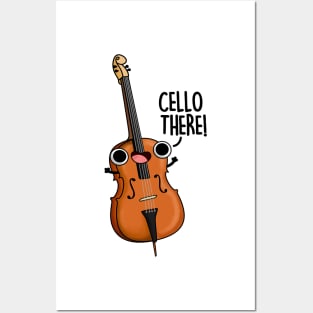 Cello There Funny Instrument Pun Posters and Art